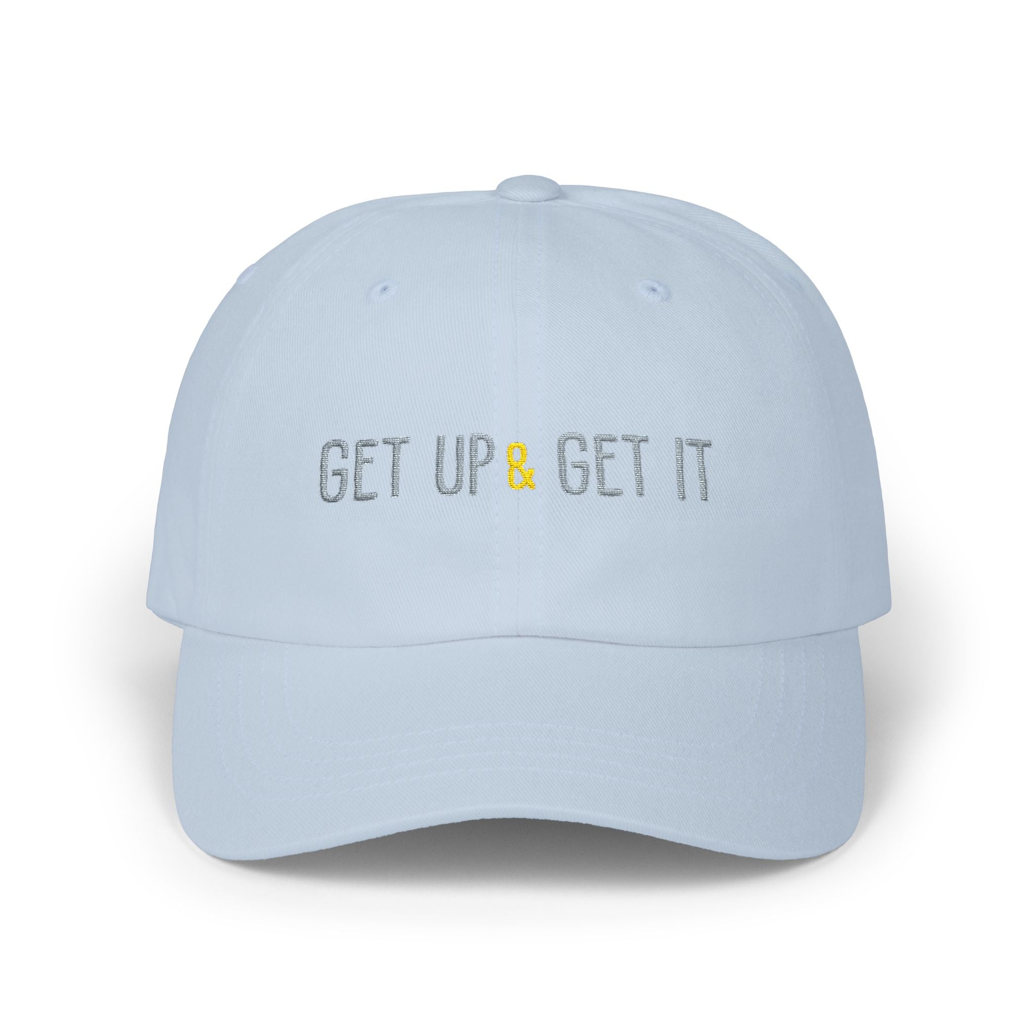 Get Up and Get It Classic Dad Cap