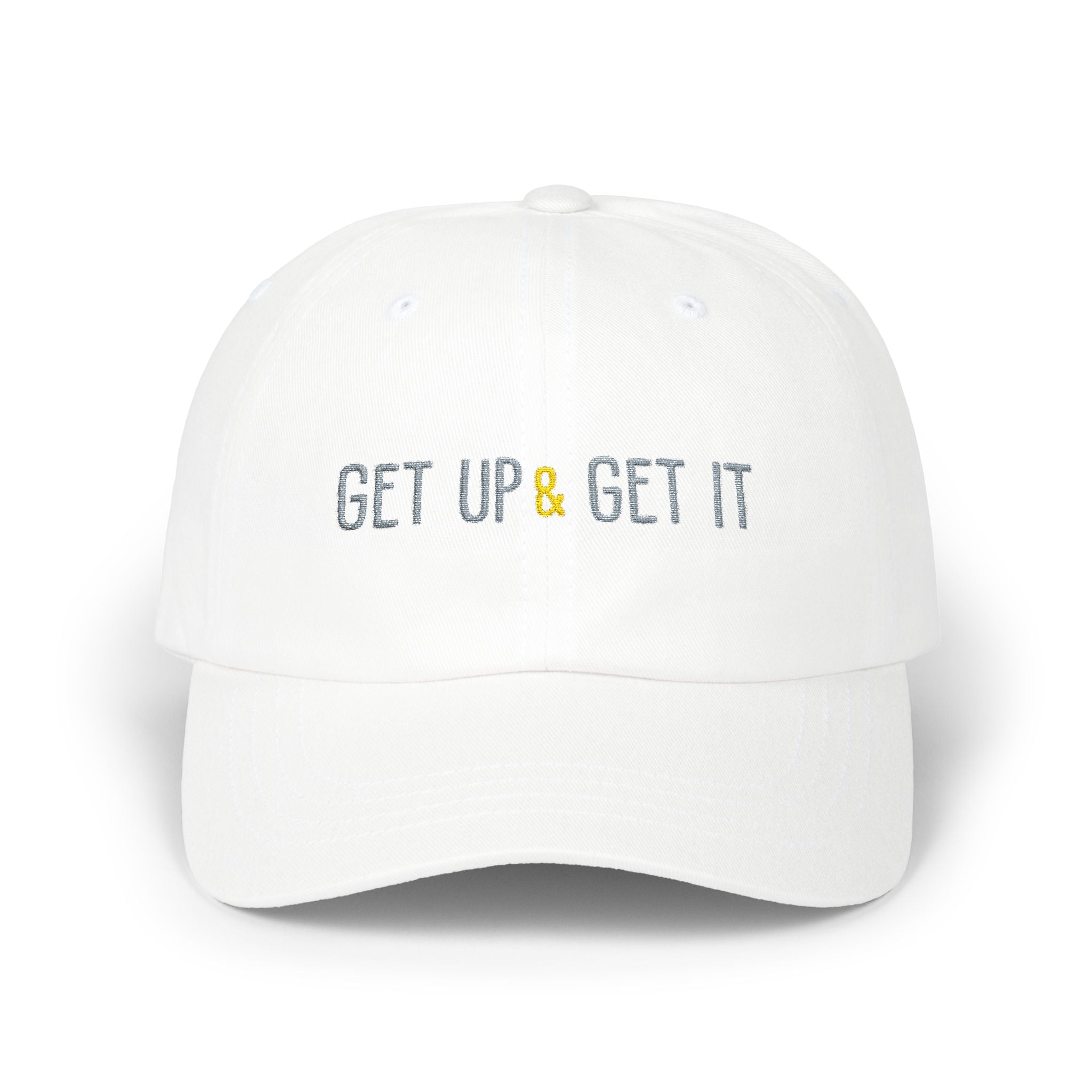 Get Up and Get It Classic Dad Cap